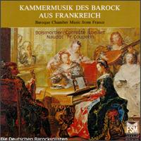 Baroque Chamber Music From France von Various Artists