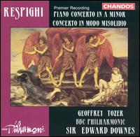Respighi: Piano Concerto in A minor; Concerto in Modo Misolidio von Geoffrey Tozer