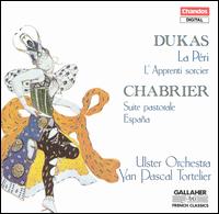 Dukas: La Péri; Chabrier: Suite Pastorale von Yan Pascal Tortelier