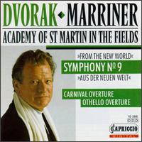 Dvorak: Symphony No. 9 "From the New World"; Carnival Overture; Othello Overture von Neville Marriner