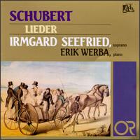 Franz Schubert: Lieder von Irmgard Seefried