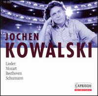 Lieder: Mozart; Beethoven; Schumann von Jochen Kowalski