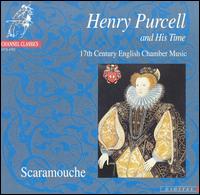 Henry Purcell & His Time von Scaramouche