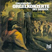 Baroque Organ Concertos From Italy von Various Artists