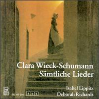Clara Wieck-Schumann: Sämtliche Lieder von Various Artists