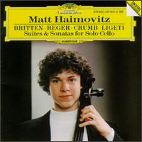 Matt Haimovitz Plays Britten, Reger, Crumb, Ligeti von Matt Haimovitz