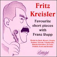 Favourite Short Pieces with Franz Rupp von Fritz Kreisler