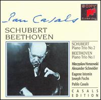 Beethoven: Trio No. 1; Schubert:Trio No. 2 von Pablo Casals