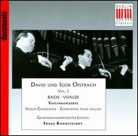 David und Igor Oistrach Violin Concertos, Vol. 1 von Various Artists