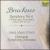 Bruckner: Symphony No. 4 "Romantic" (Original 1874 Version) von Jesús López-Cobos