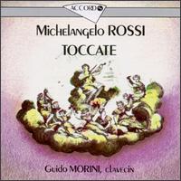 Michelangelo Rossi: Toccate von Various Artists