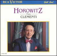 Horowitz Plays Clementi von Vladimir Horowitz