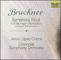 Bruckner: Symphony No. 4 "Romantic" (Original 1874 Version) von Jesús López-Cobos