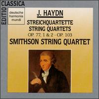 Joseph Haydn: String Quartets Op.77, No.1 & 2; Op.103 von Various Artists