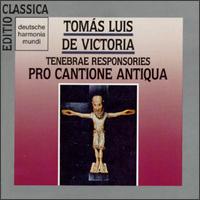 Tomás Luis De Victoria: Tenebrae Responsories (Chants For The Holy Week) von Pro Cantione Antiqua