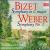 Bizet: Symphony in C major; Weber: Symphony No. 1 von Otmar Suitner