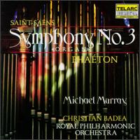 Camille Saint-Saëns: Symphony No.3 "Organ"/Phaéton von Michael Murray