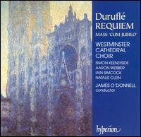 Duruflé: Requiem; Mass 'Cum Jubilo' von Westminster Cathedral Choir