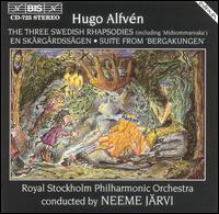 Alfvén: Three Swedish Rhapsodies; En Skärgardssägen; Suite from Bergakungen von Various Artists