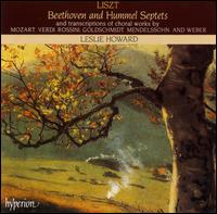 Liszt: Beethoven & Hummel Septets and Other Transcriptions von Leslie Howard
