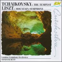 Tchaikovsky: The Tempest; Liszt: Mountain Symphony von Various Artists