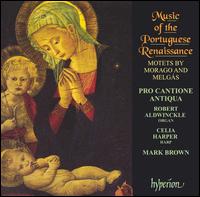 Music of the Portuguese Renaissance: Motets by Morago and Melgás von Pro Cantione Antiqua