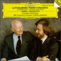 Lutoslawski: Piano Concerto; Chain 3; Novelette von Krystian Zimerman