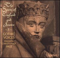 The Spirits of England and France, Vol. 2: Songs of the Trouvères von Gothic Voices