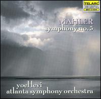 Mahler: Symphony No. 5 von Yoel Levi