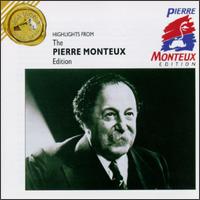 Pierre Monteux Edition [Highlights] von Pierre Monteux