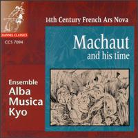 Machaut And His Time von Various Artists