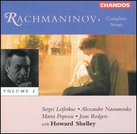 Rachmaninov: Complete Songs, Vol. 2 von Howard Shelley