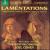 Lamentations: Holy Week in Provence von Boston Camerata