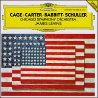 Cage; Carter; Babbitt; Schuller von James Levine