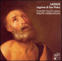 Lassus: Lagrime di San Pietro von Philippe Herreweghe