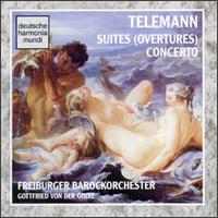 Georg Philipp Telemann: Suites (Overtures); Concerto von Various Artists