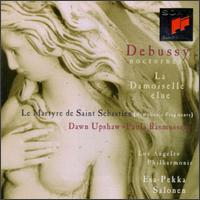 Debussy: Nocturnes; La Damoiselle élue; Le Martyre de Saint Sébastien von Esa-Pekka Salonen