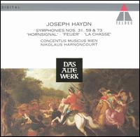 Haydn: Symphonies Nos. 31 ("Hornsignal"), 59 ("Feuer"), 73 ("La chasse") von Nikolaus Harnoncourt
