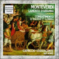 Claudio Monteverdi: Lamento D'Arianna; Comtatimento Di Tancredi Et Clorinda von Various Artists