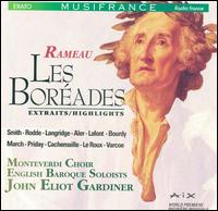 Rameau: Les Boréades [Highlights] von John Eliot Gardiner