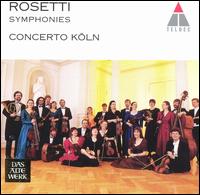 Rosetti: Symphonies von Concerto Köln