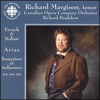 French & Italian Arias von Richard Margison