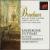 Anton Bruckner: Mass in E minor; Ave Maria; Christtus Factus Est; Locus Iste; Virga Jesse von Frieder Bernius
