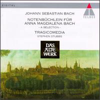 J.S. Bach: Notenbüchlein für Anna Magdalena Bach, Selection von Tragicomedia