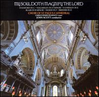 My Soul Doth Magnify the Lord von Choir of St. Paul's Cathedral, London