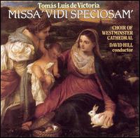 Tomas Luis de Victoria: Missa 'Vidi Speciosam' von Westminster Cathedral Choir