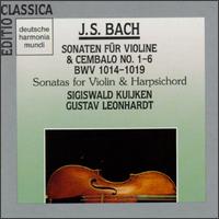 John Sebastian Bach: 6 Sonatas For Violin And Harpischord von Sigiswald Kuijken