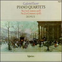 Gabriel Faure: Piano Quartets No.1 & 2 von Various Artists