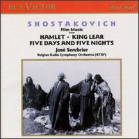 Shostakovich: Film Music - Hamlet; King Lear; Five Days and Five Nights von José Serebrier