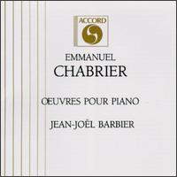 Chabrier:Oeuvres Pour Piano von Jean-Joel Barbier